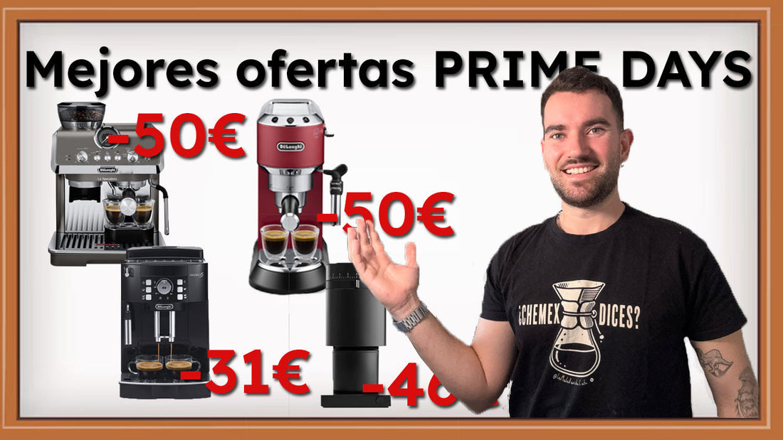 🏷️ Ofertas Prime Days 7 de octubre 2025: las mejores cafeteras, molinos y accesorios recomendados por Max